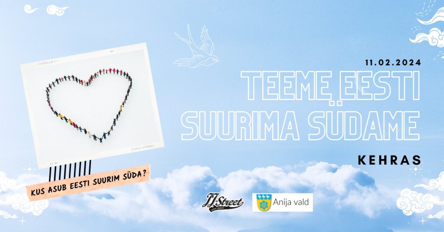 Teeme Eesti Suurima Südame KEHRAS