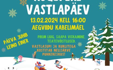 Aegviidu kutsub kogupere vastlapäeval mäest alla kihutama ja maitsvaid kukleid nautima!