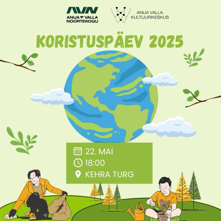 Anija vallas toimub suur kevadine koristuspäev – kutsume kõiki osalema!
