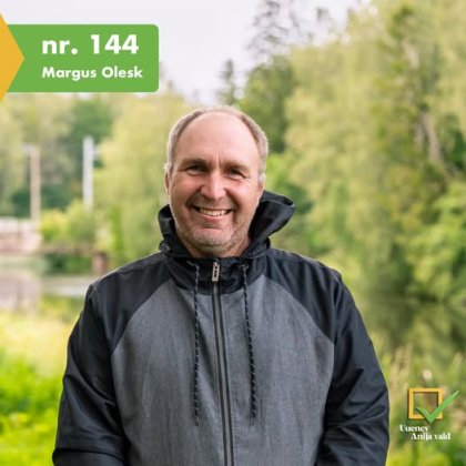 Margus Olesk - NR 144 - Valimisliit Uuenev Anija Vald - Ofi Construction OÜ projektijuht
