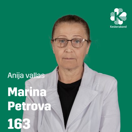 Marina Petrova - NR 163 - Eesti Keskerakond - Horizon Tselluloosi ja Paberi AS, kvaliteedi osakonna juhataja